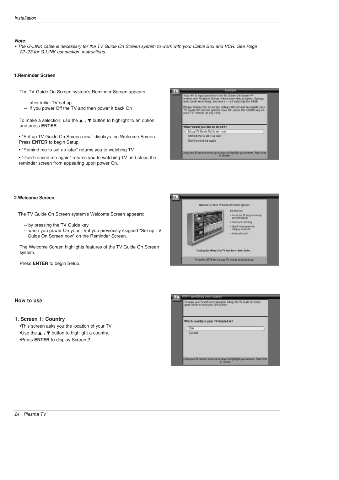 LG Electronics DU-42PY10X owner manual How to use Screen 1 Country, Reminder Screen, Welcome Screen 