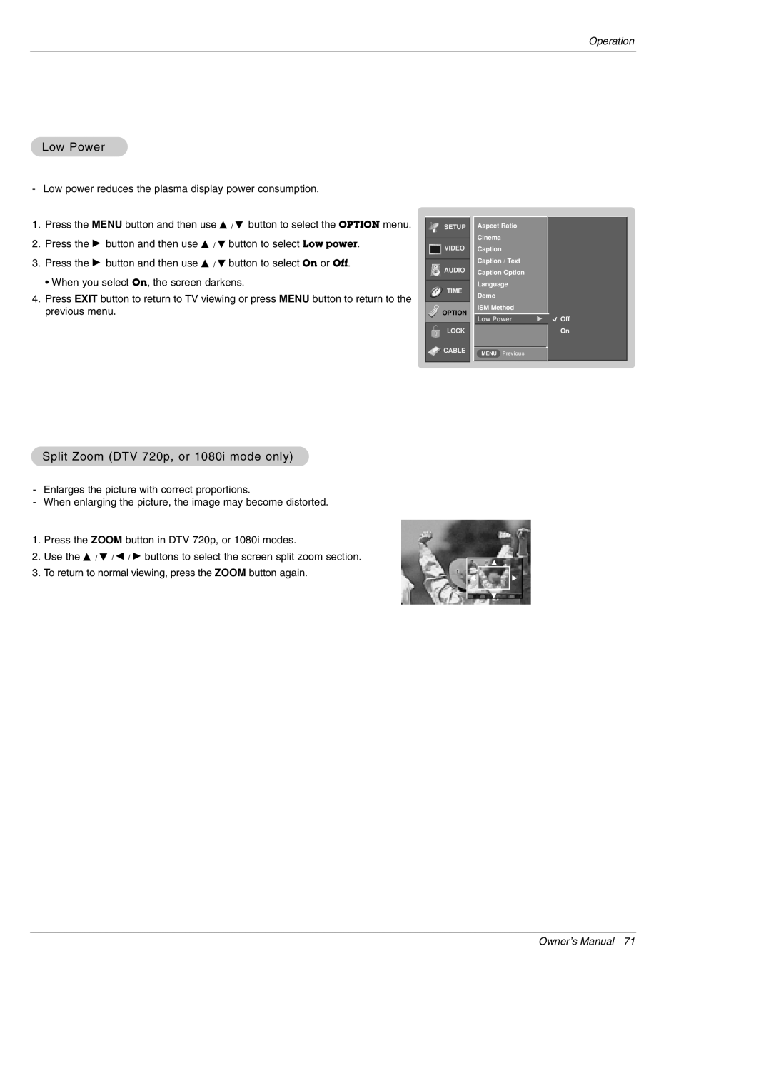 LG Electronics DU-42PY10X owner manual Low Power, Split Zoom DTV 720p, or 1080i mode only 
