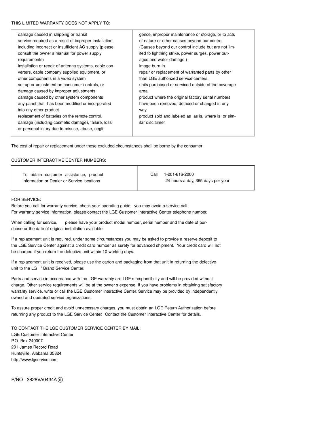 LG Electronics 60HC, DU-42PZ60, 70K, 70A, 70C, 60R, 70HR, 70HA, 70HC No 3828VA0434A d, This Limited Warranty does not Apply to 