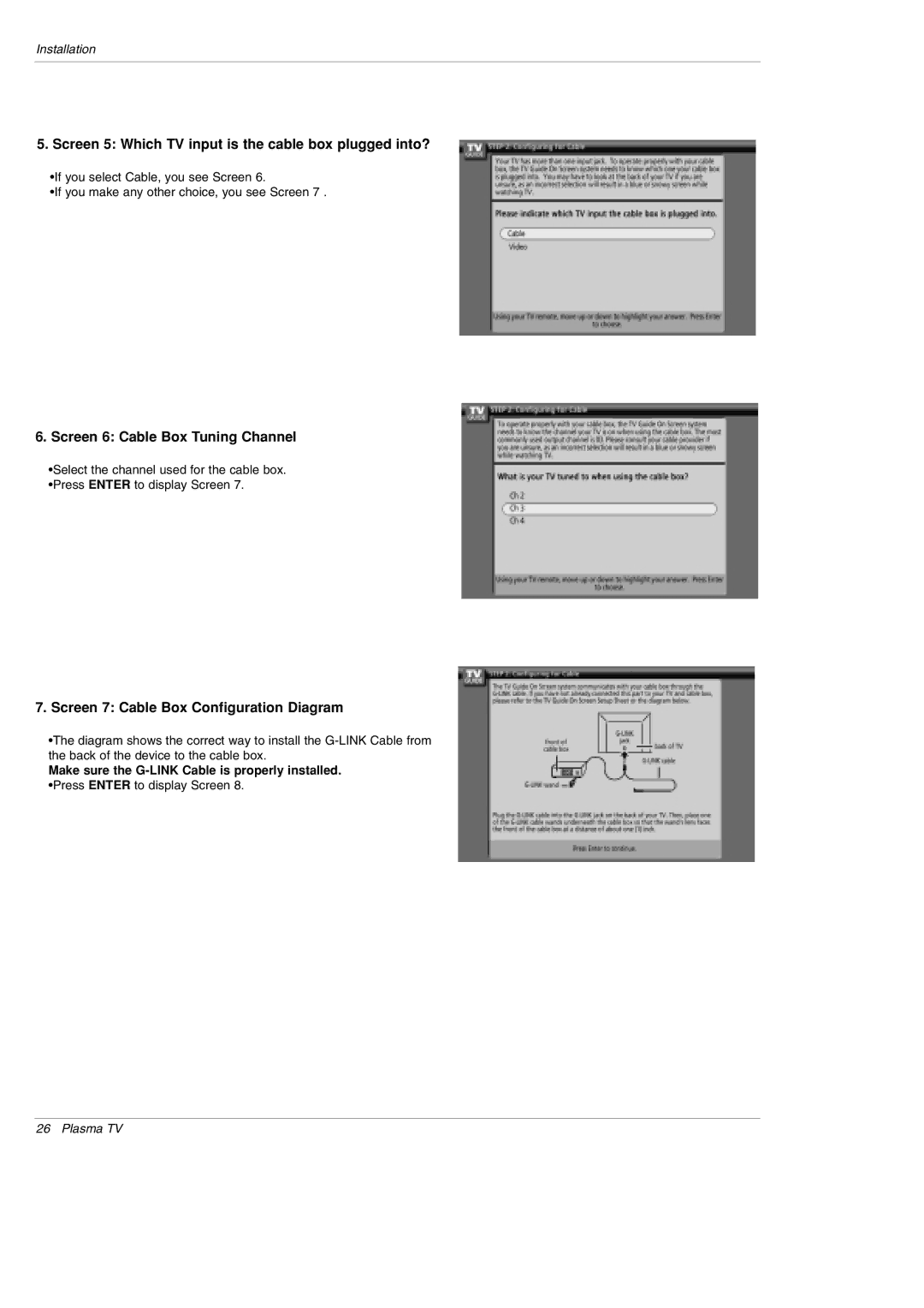 LG Electronics DU-50PY10 Screen 5 Which TV input is the cable box plugged into?, Screen 6 Cable Box Tuning Channel 