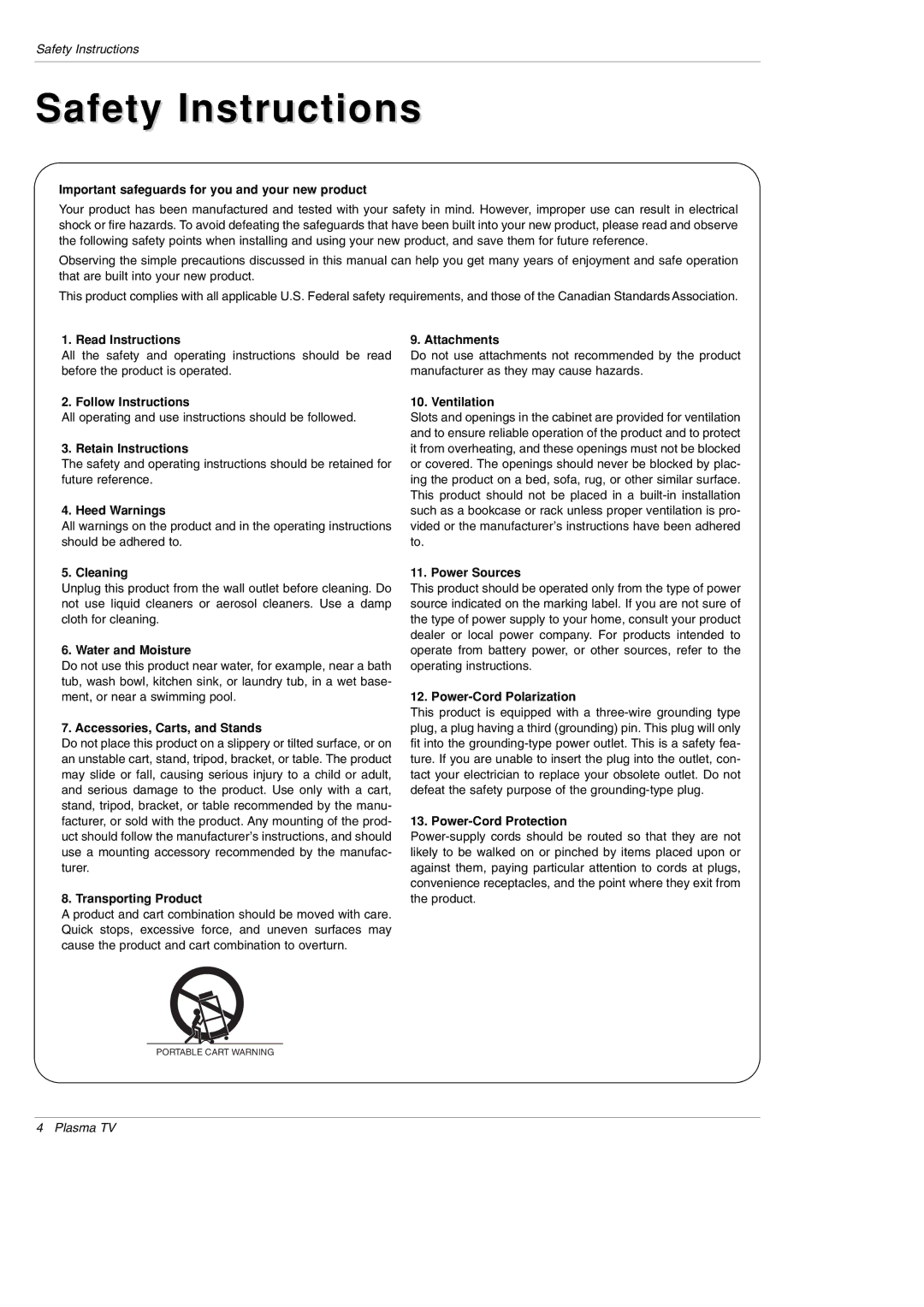 LG Electronics DU-50PY10 Important safeguards for you and your new product, Read Instructions, Attachments, Heed Warnings 