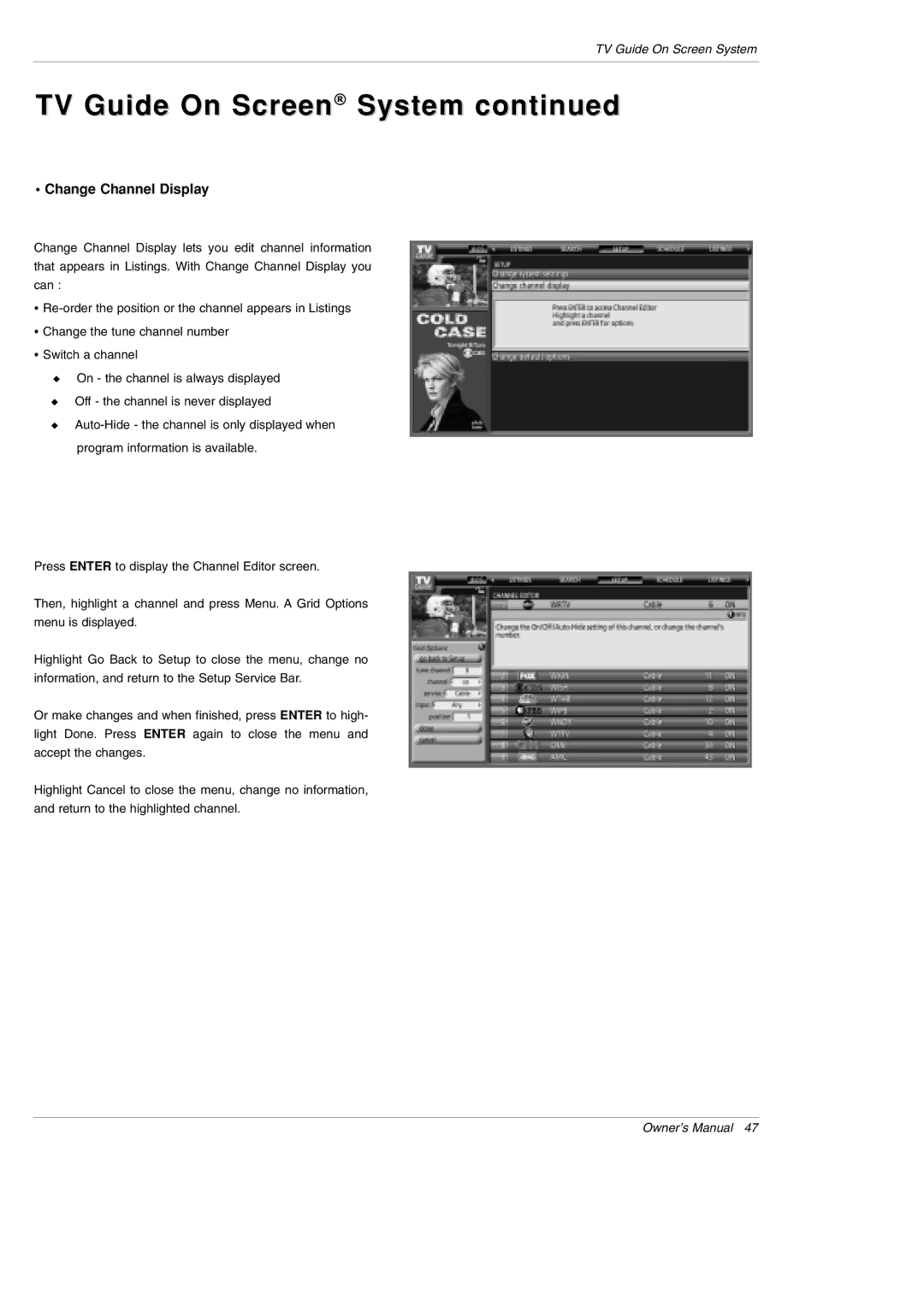 LG Electronics DU-50PY10 owner manual Change Channel Display 