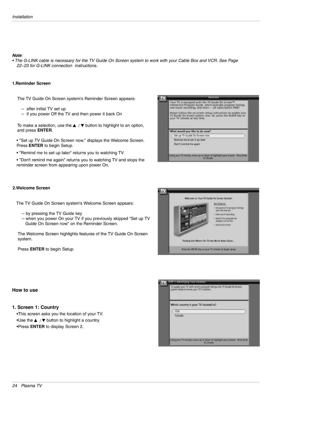 LG Electronics DU-60PY10 owner manual How to use Screen 1 Country, Reminder Screen, Welcome Screen 