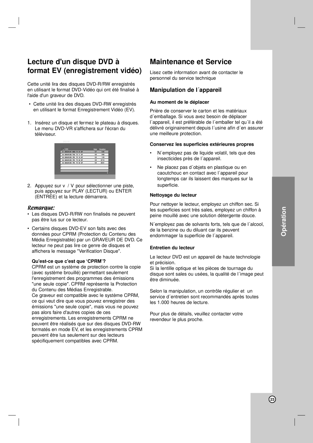 LG Electronics DV8931H owner manual Maintenance et Service, Manipulation de l´appareil 