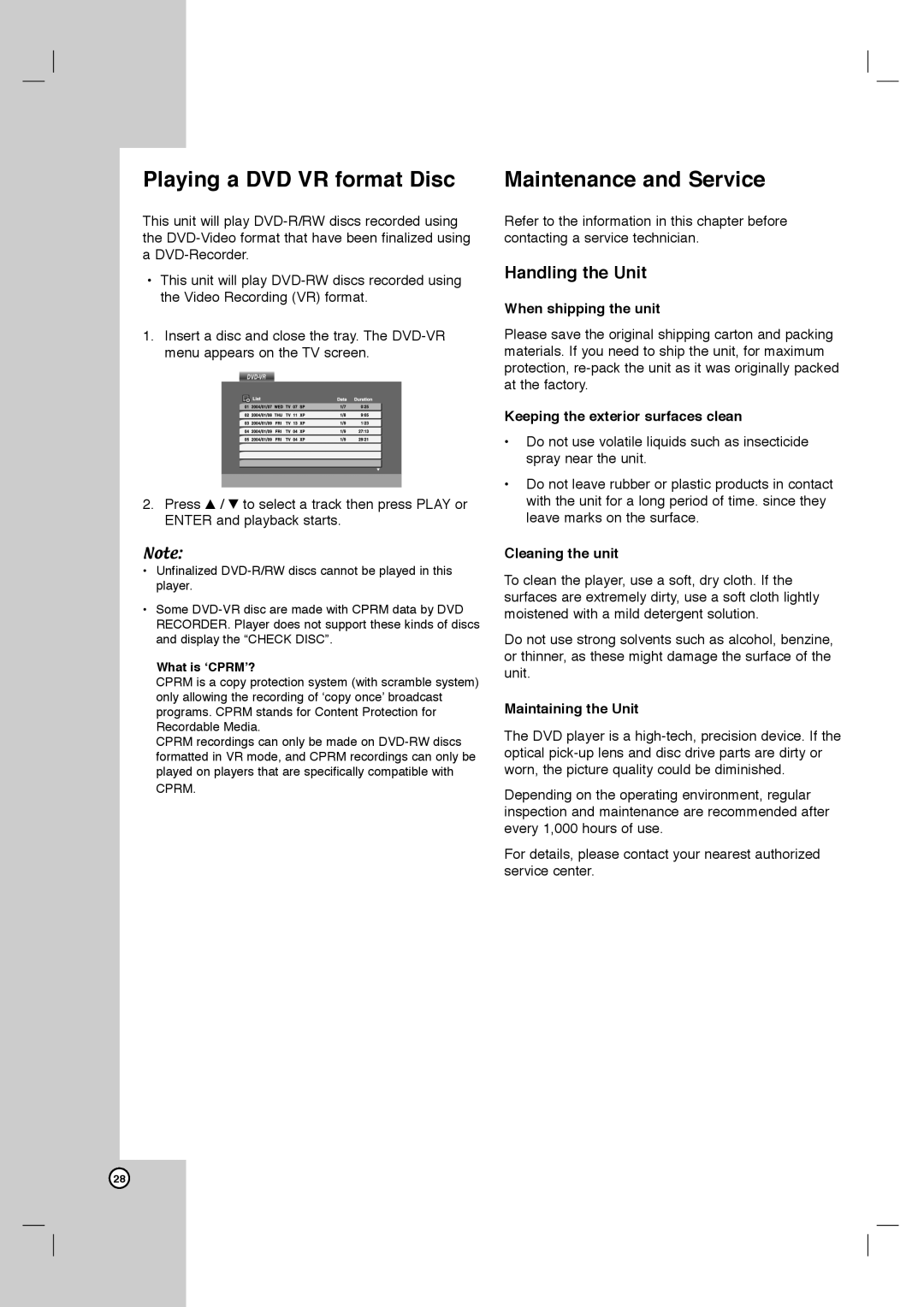 LG Electronics DVB418 owner manual Playing a DVD VR format Disc, Maintenance and Service, Handling the Unit 