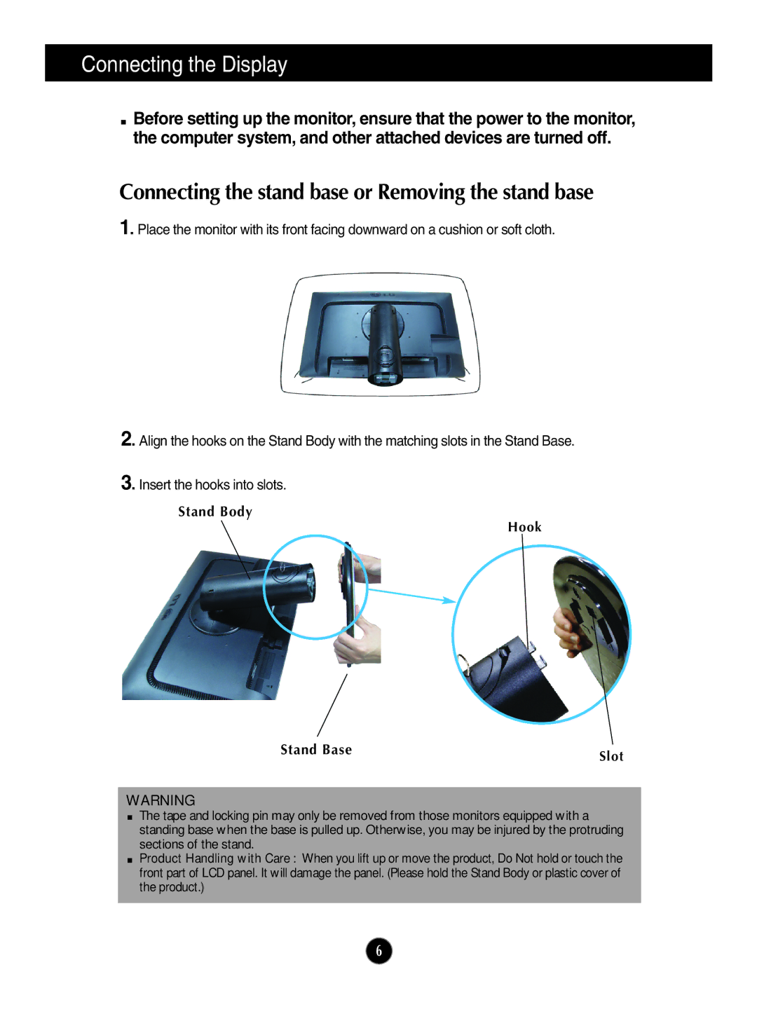 LG Electronics E2711PY owner manual Connecting the Display, Connecting the stand base or Removing the stand base 