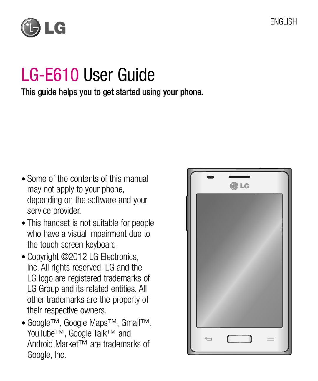 LG Electronics E610 manual English, This guide helps you to get started using your phone 