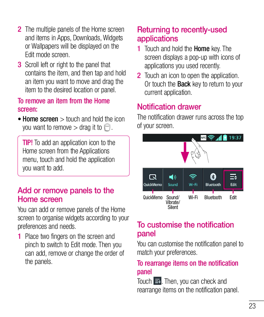 LG Electronics E610 Add or remove panels to the Home screen, Notification drawer, To customise the notification panel 