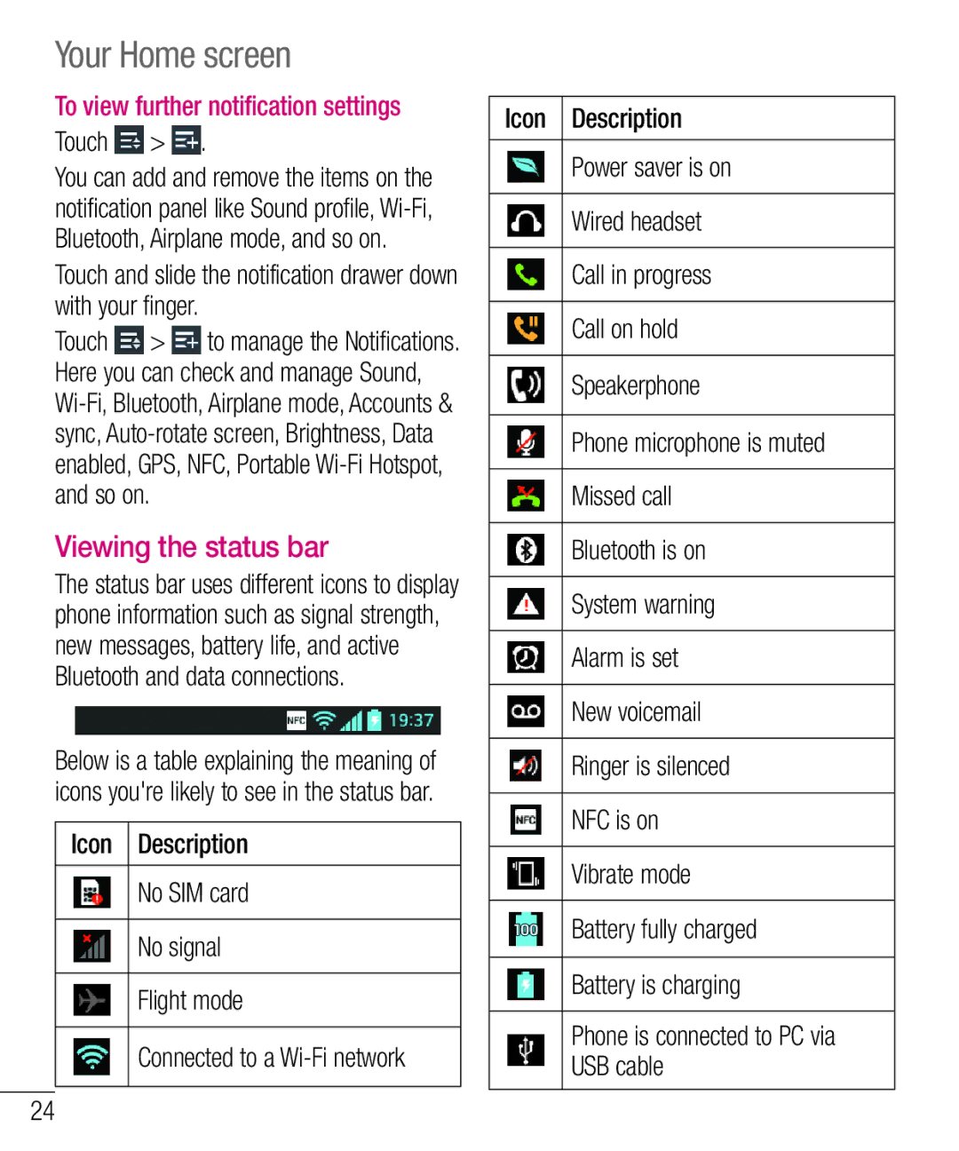 LG Electronics E610 manual Your Home screen, Viewing the status bar, To view further notification settings, Touch 