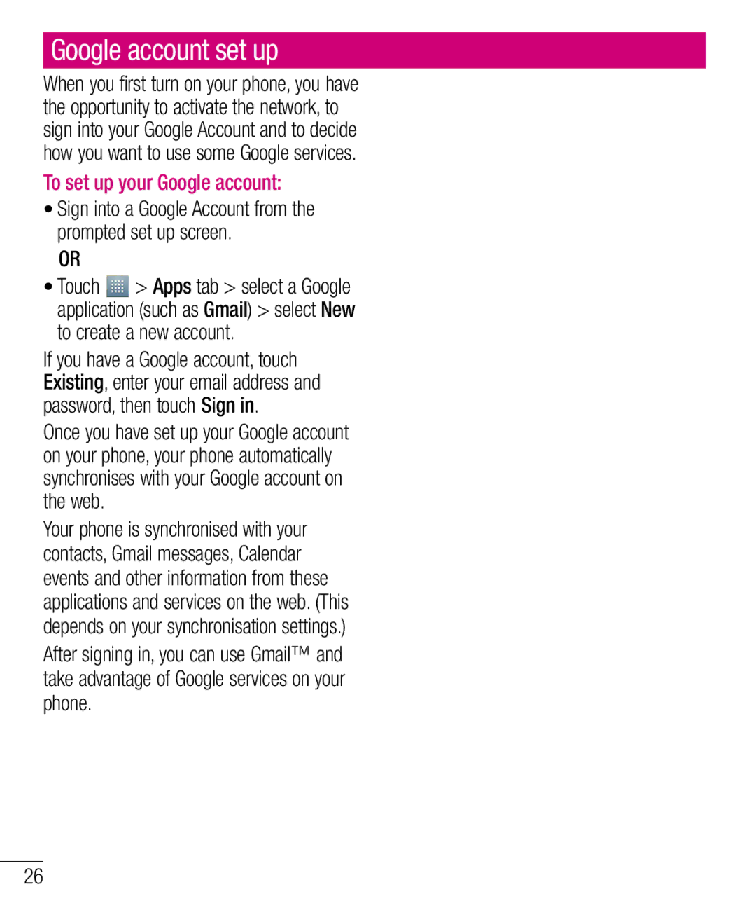 LG Electronics E610 manual Google account set up, To set up your Google account 
