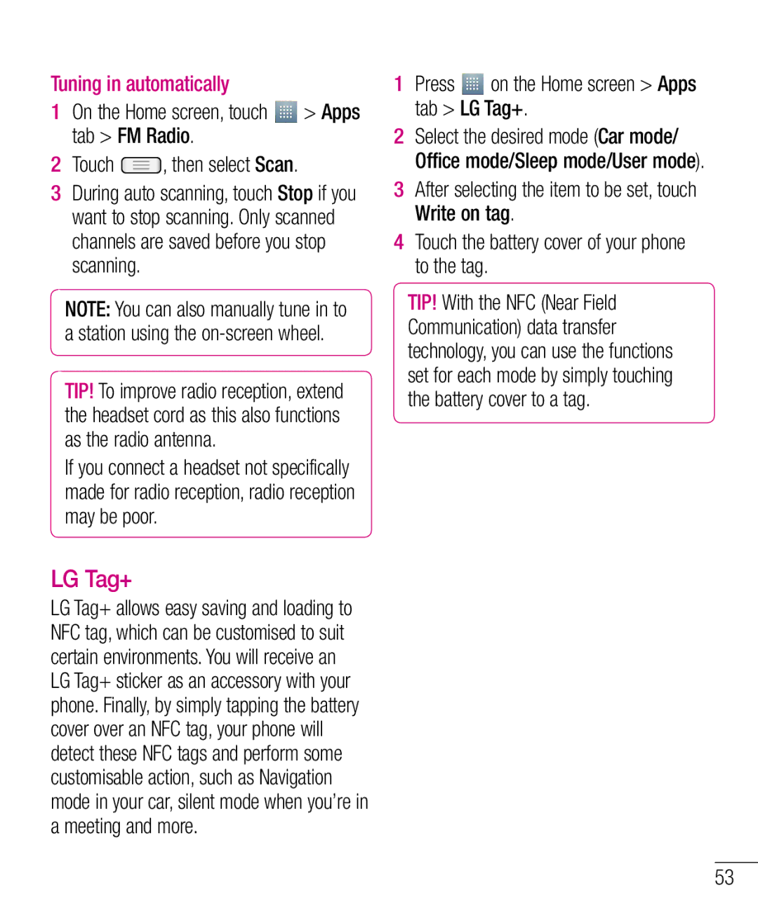 LG Electronics E610 manual Tuning in automatically, Press on the Home screen Apps tab LG Tag+ 