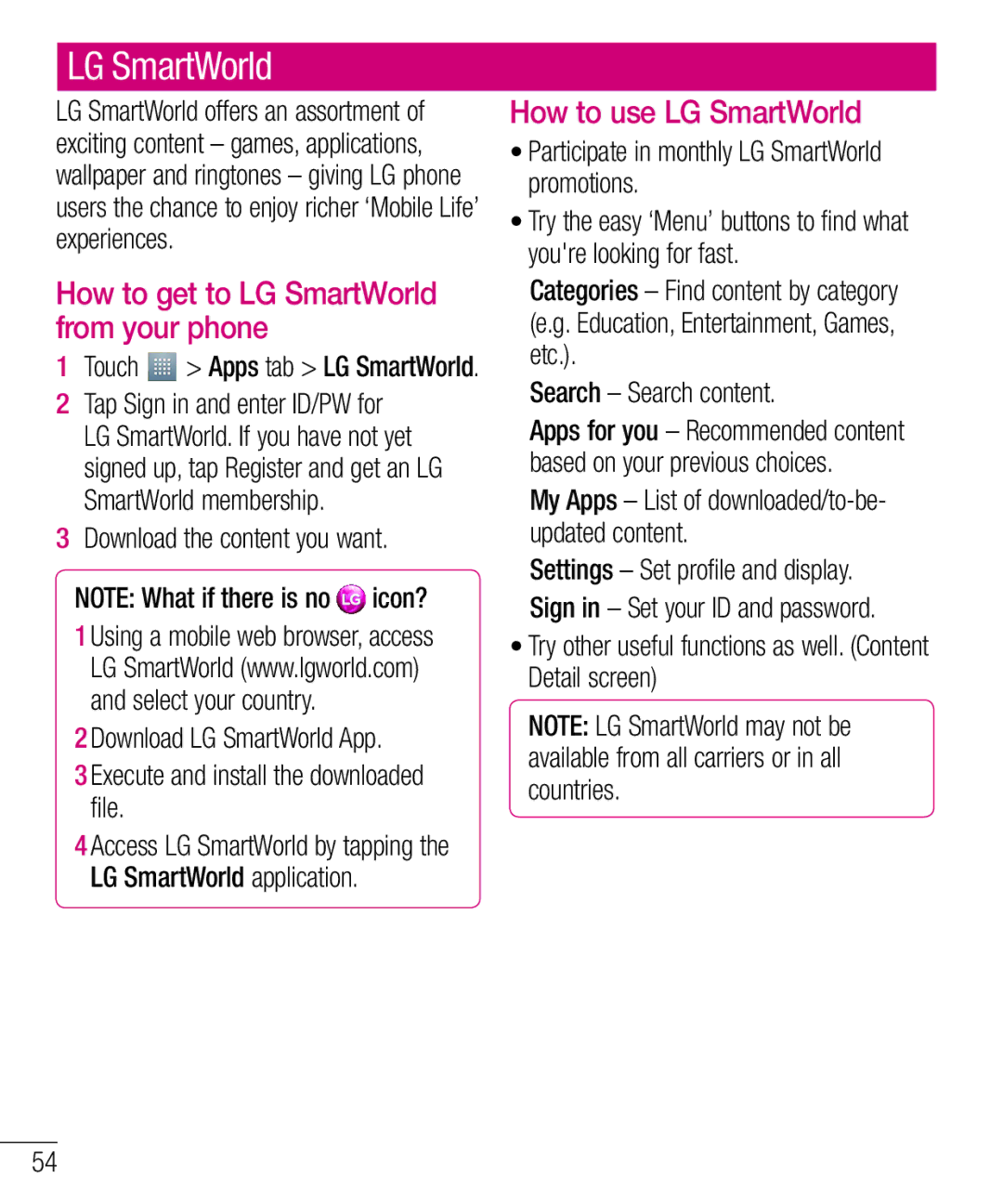 LG Electronics E610 manual How to use LG SmartWorld, How to get to LG SmartWorld from your phone 