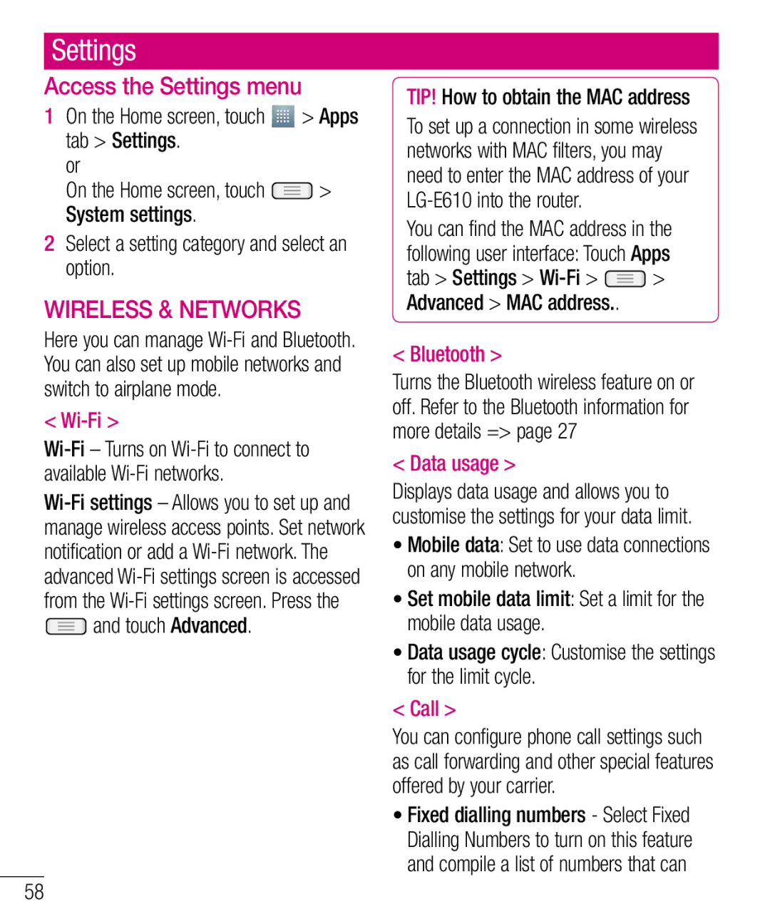 LG Electronics E610 manual Access the Settings menu 