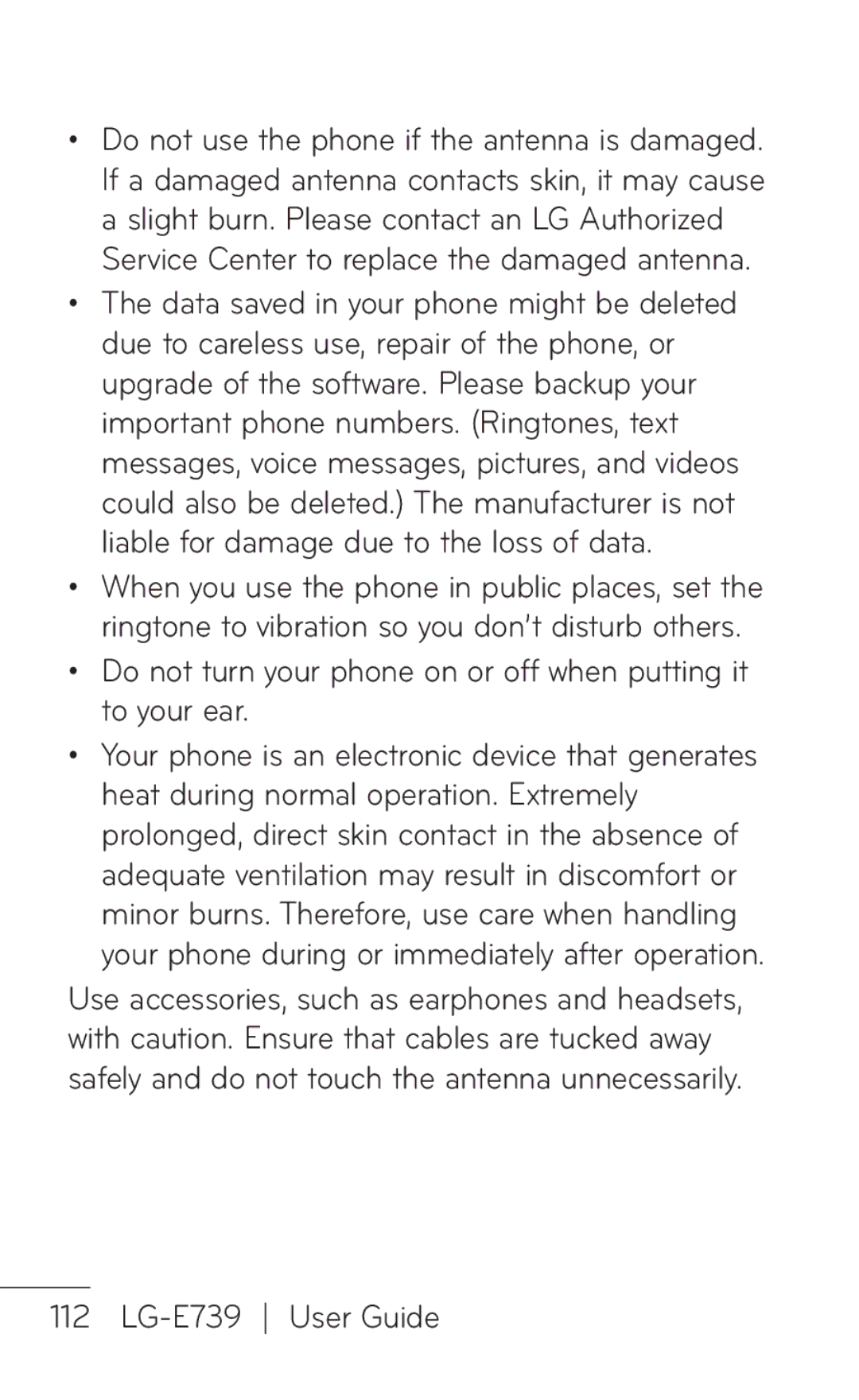 LG Electronics E739 manual Do not turn your phone on or off when putting it to your ear 