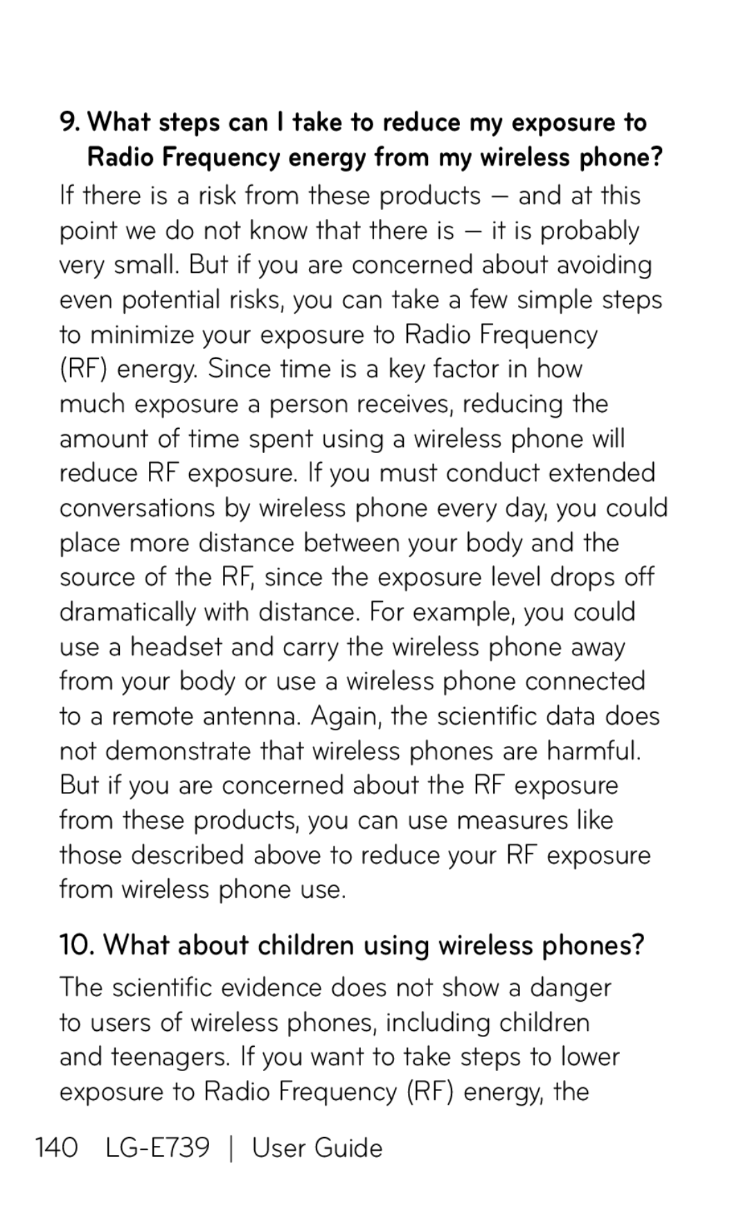 LG Electronics E739 manual What about children using wireless phones? 