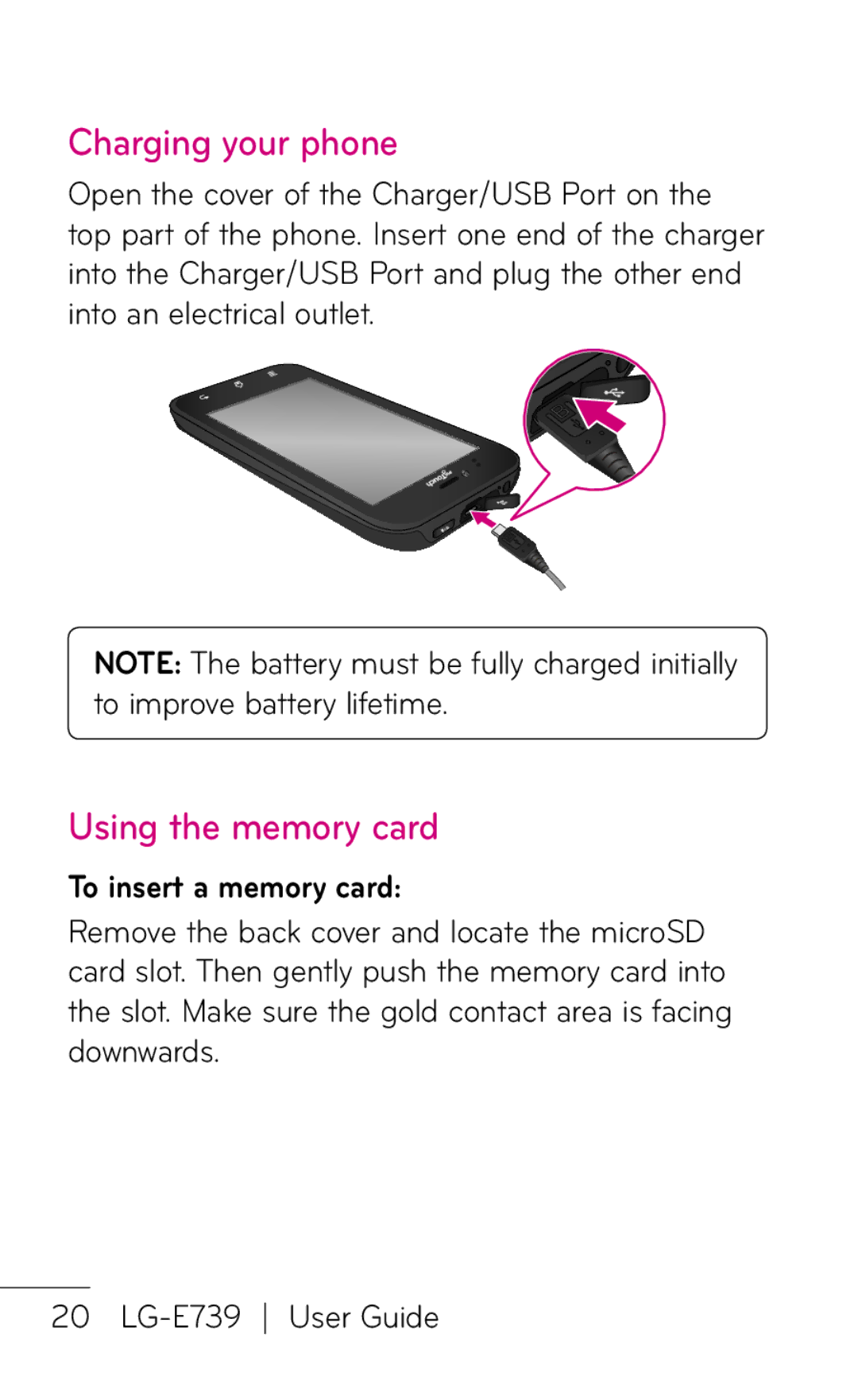 LG Electronics E739 manual Charging your phone, Using the memory card, To insert a memory card 