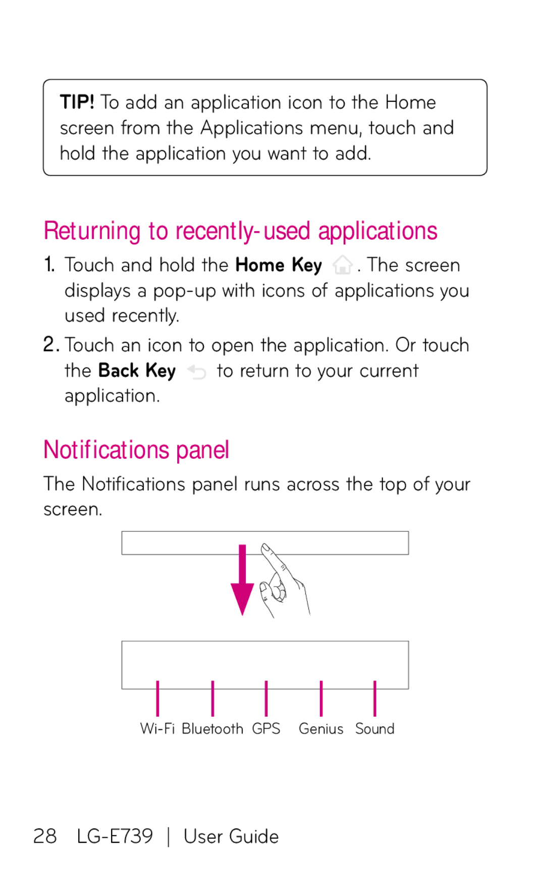 LG Electronics E739 manual Returning to recently-used applications, Notifications panel 