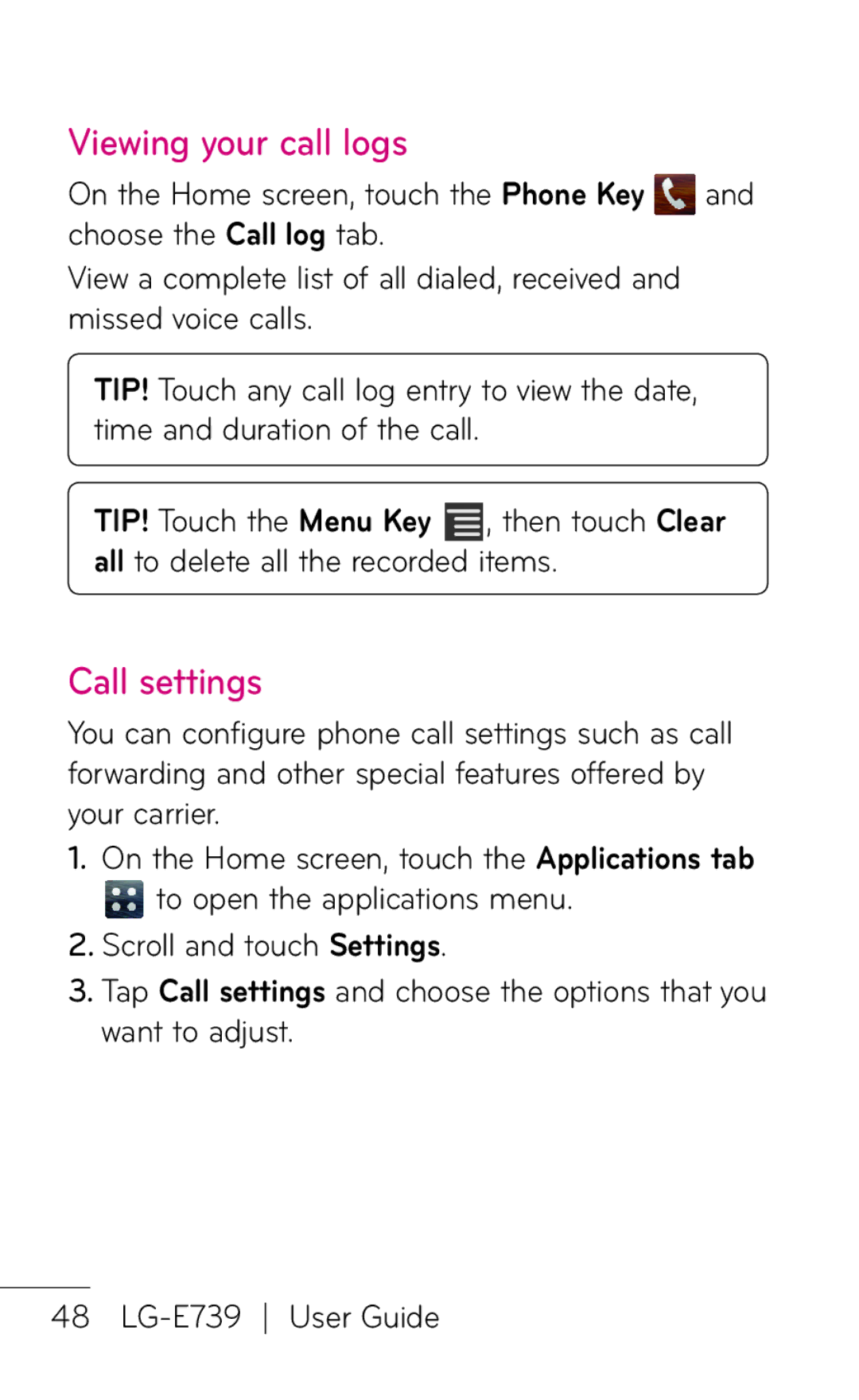 LG Electronics E739 manual Viewing your call logs, Call settings 