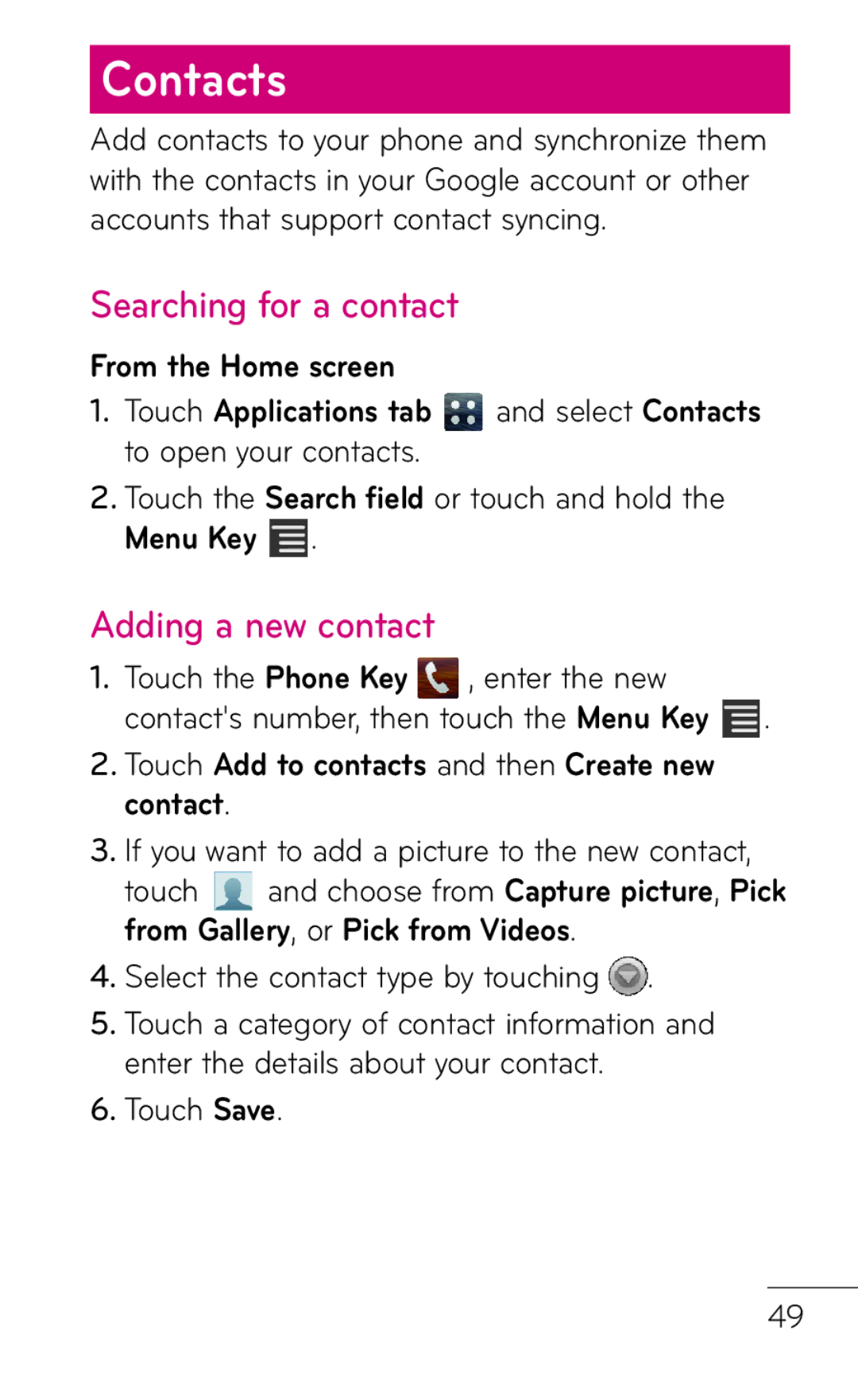 LG Electronics E739 manual Contacts, Searching for a contact, Adding a new contact, From the Home screen 