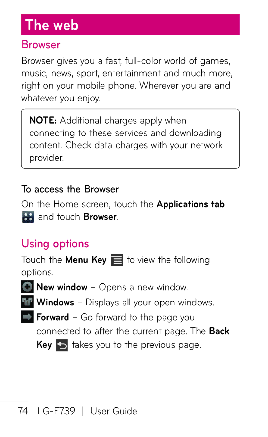 LG Electronics E739 manual Web, Using options, To access the Browser, Touch the Menu Key to view the following options 