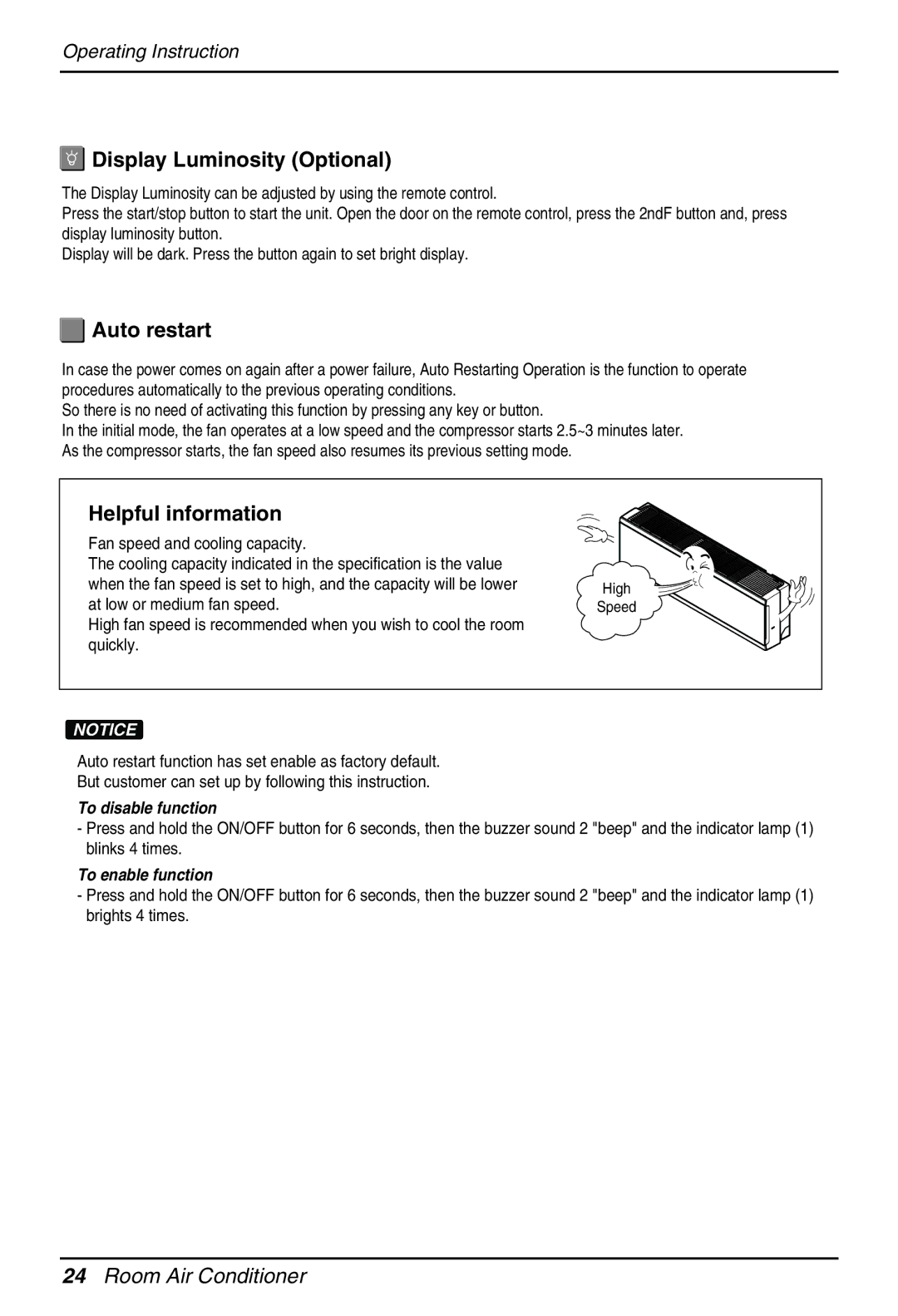 LG Electronics EN 61000-2 owner manual Display Luminosity Optional, Auto restart, Helpful information, To disable function 