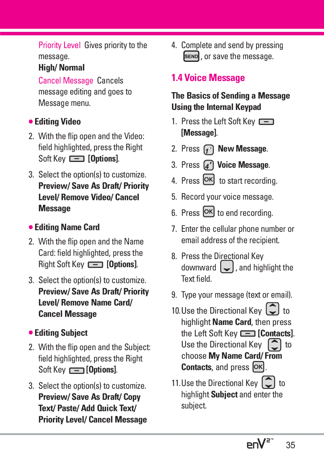 LG Electronics EnV2 Editing Video, Editing Subject, Press New Message Press Voice Message, Left Soft Key Contacts 