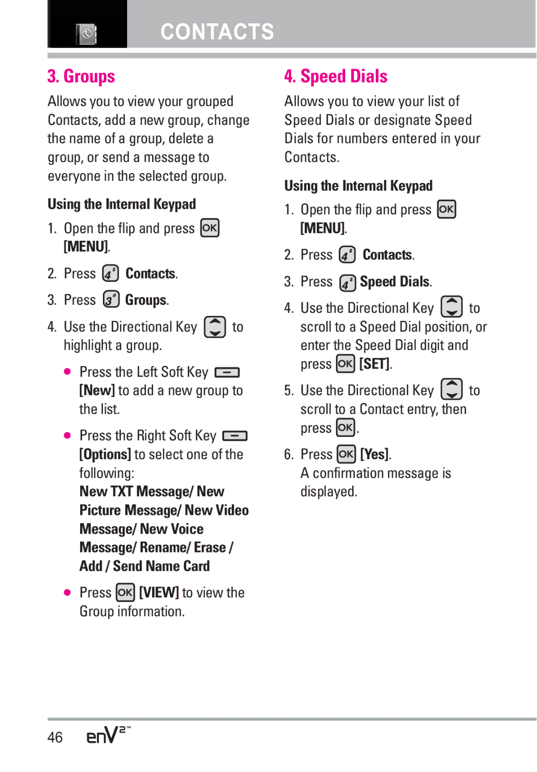 LG Electronics EnV2 manual Groups, Press Contacts Press Speed Dials 