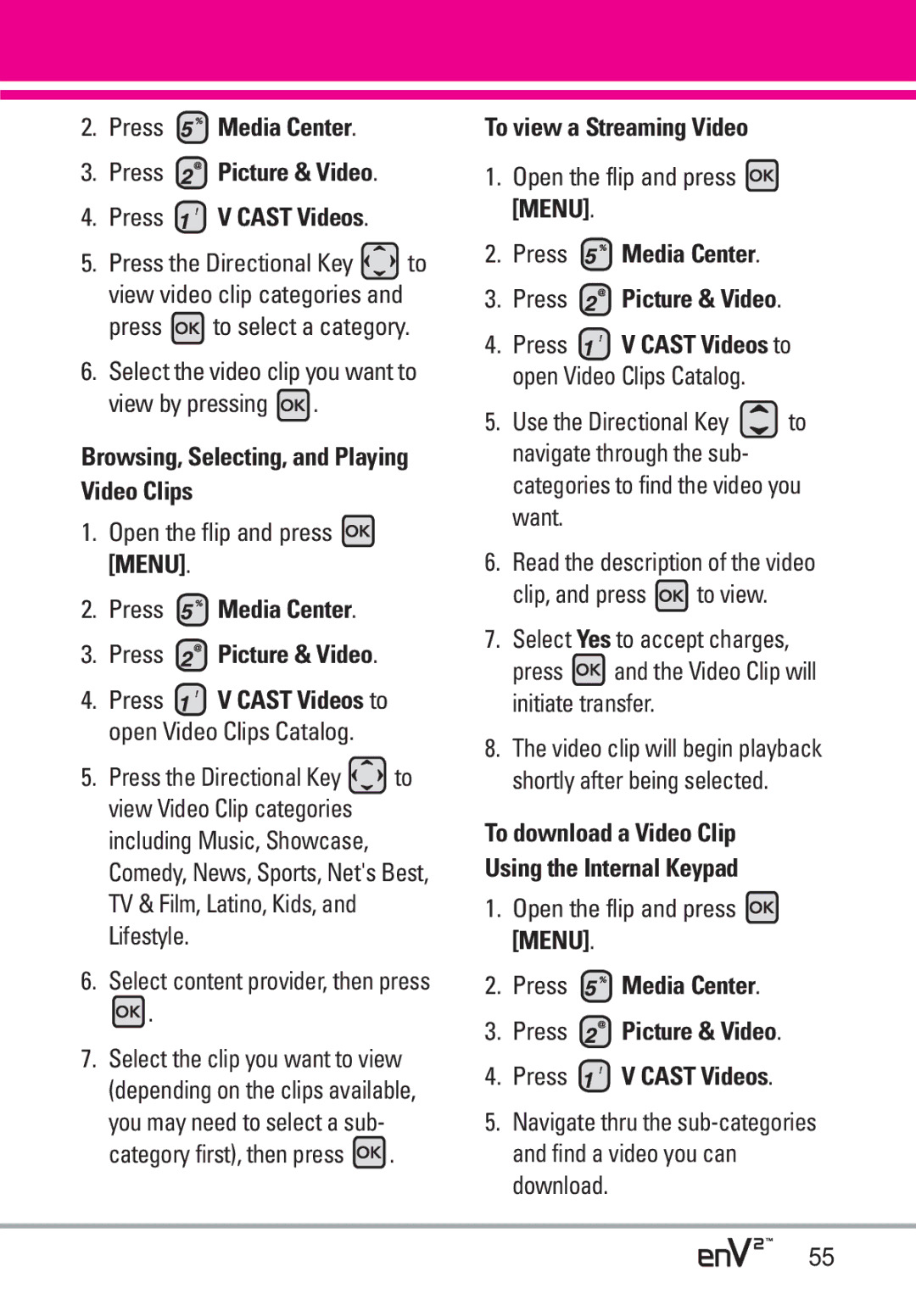 LG Electronics EnV2 Press to select a category, Browsing, Selecting, and Playing Video Clips, To view a Streaming Video 