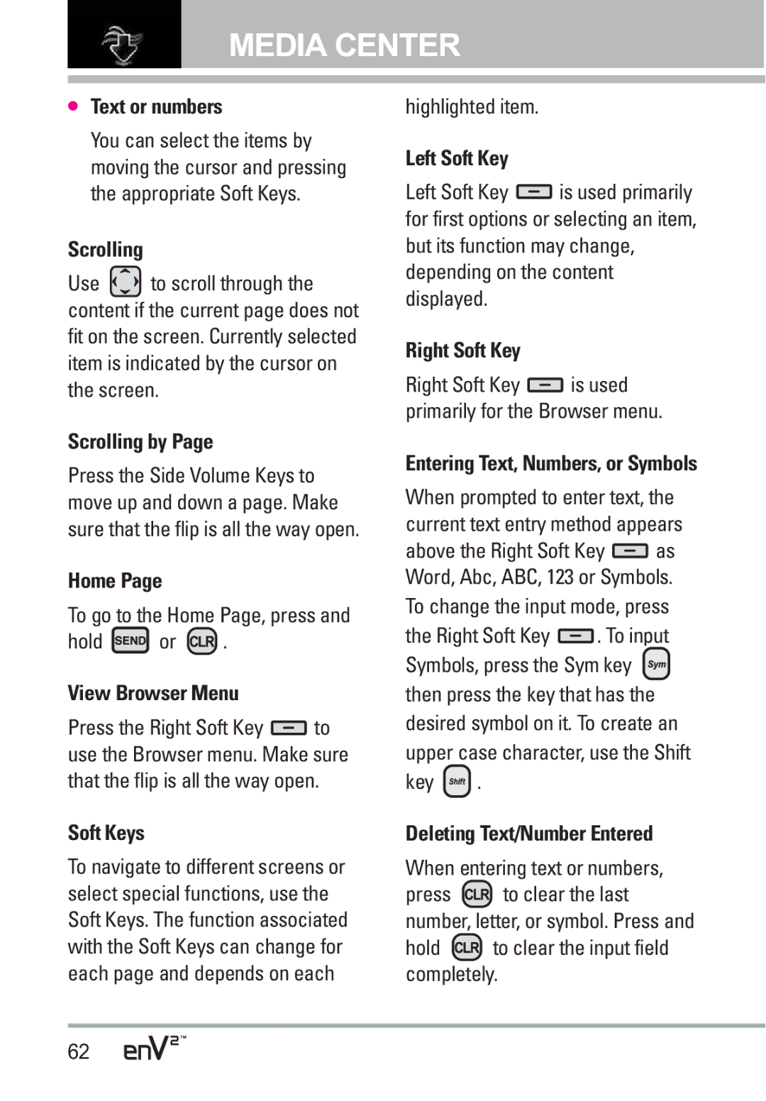 LG Electronics EnV2 Text or numbers, Scrolling by, Home, View Browser Menu, Soft Keys, Left Soft Key, Right Soft Key 