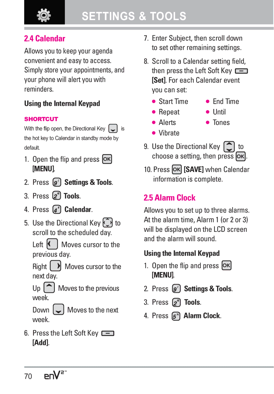 LG Electronics EnV2 manual Press Calendar, Vibrate, Press Alarm Clock 
