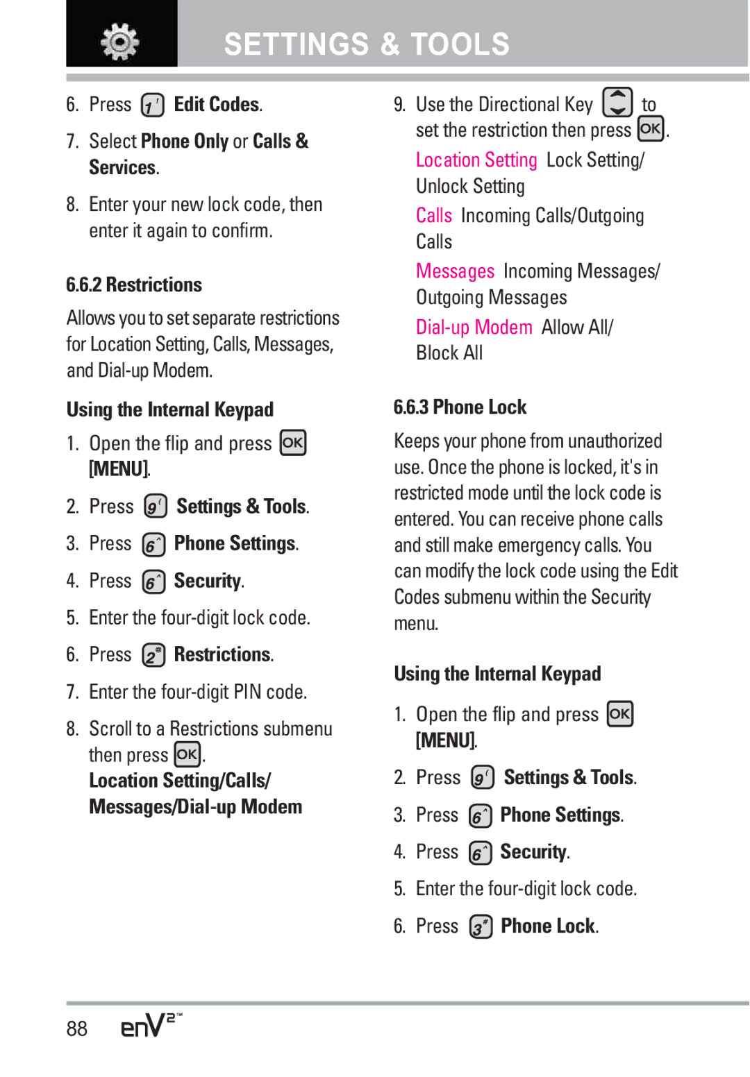 LG Electronics EnV2 manual Press Edit Codes Select Phone Only or Calls & Services, Press Restrictions, Phone Lock 