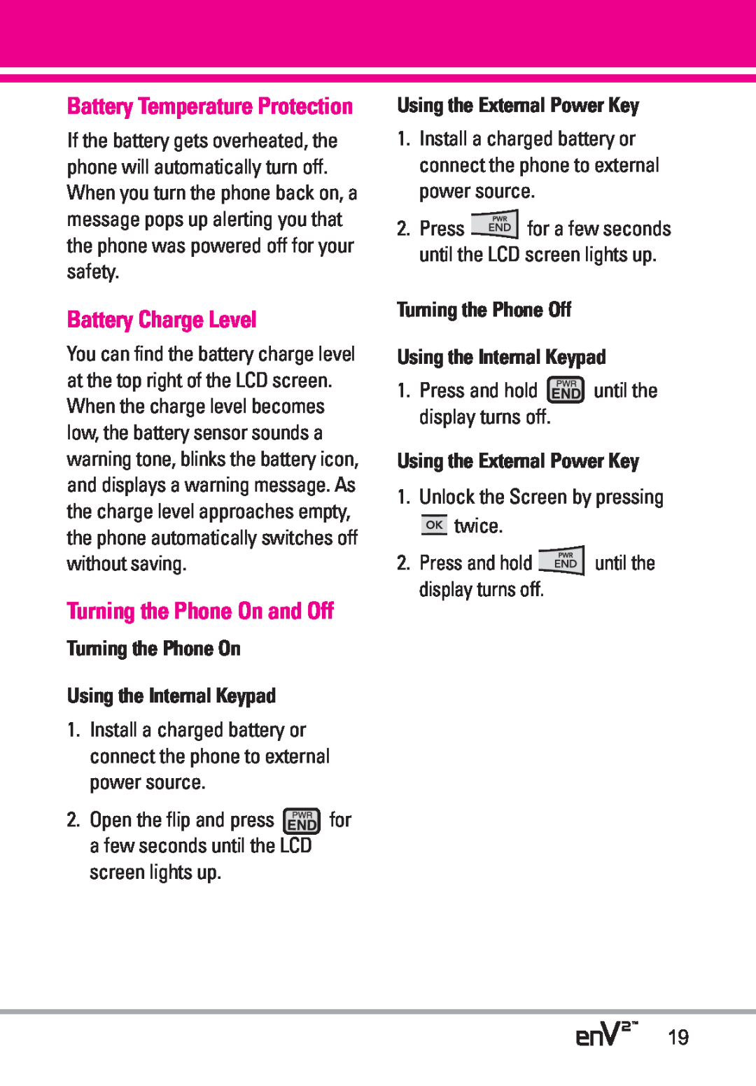 LG Electronics EnV2 Battery Charge Level, Turning the Phone On and Off, Turning the Phone On Using the Internal Keypad 