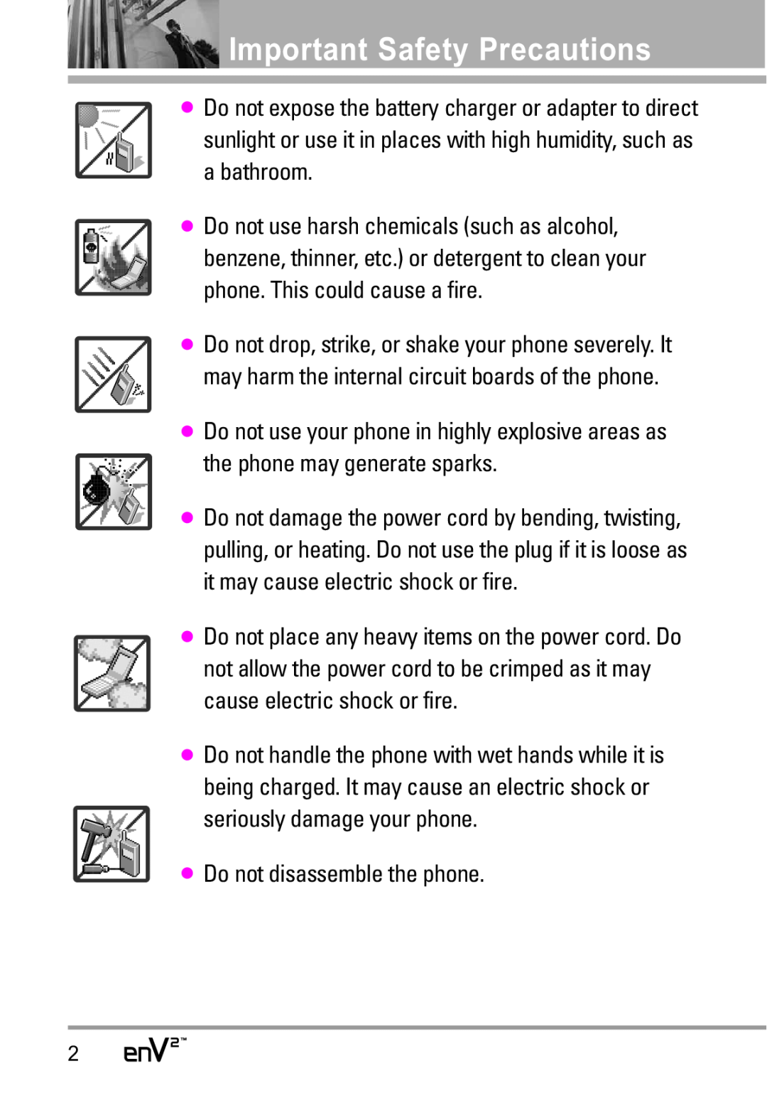 LG Electronics EnV2 manual Important Safety Precautions, Do not disassemble the phone 