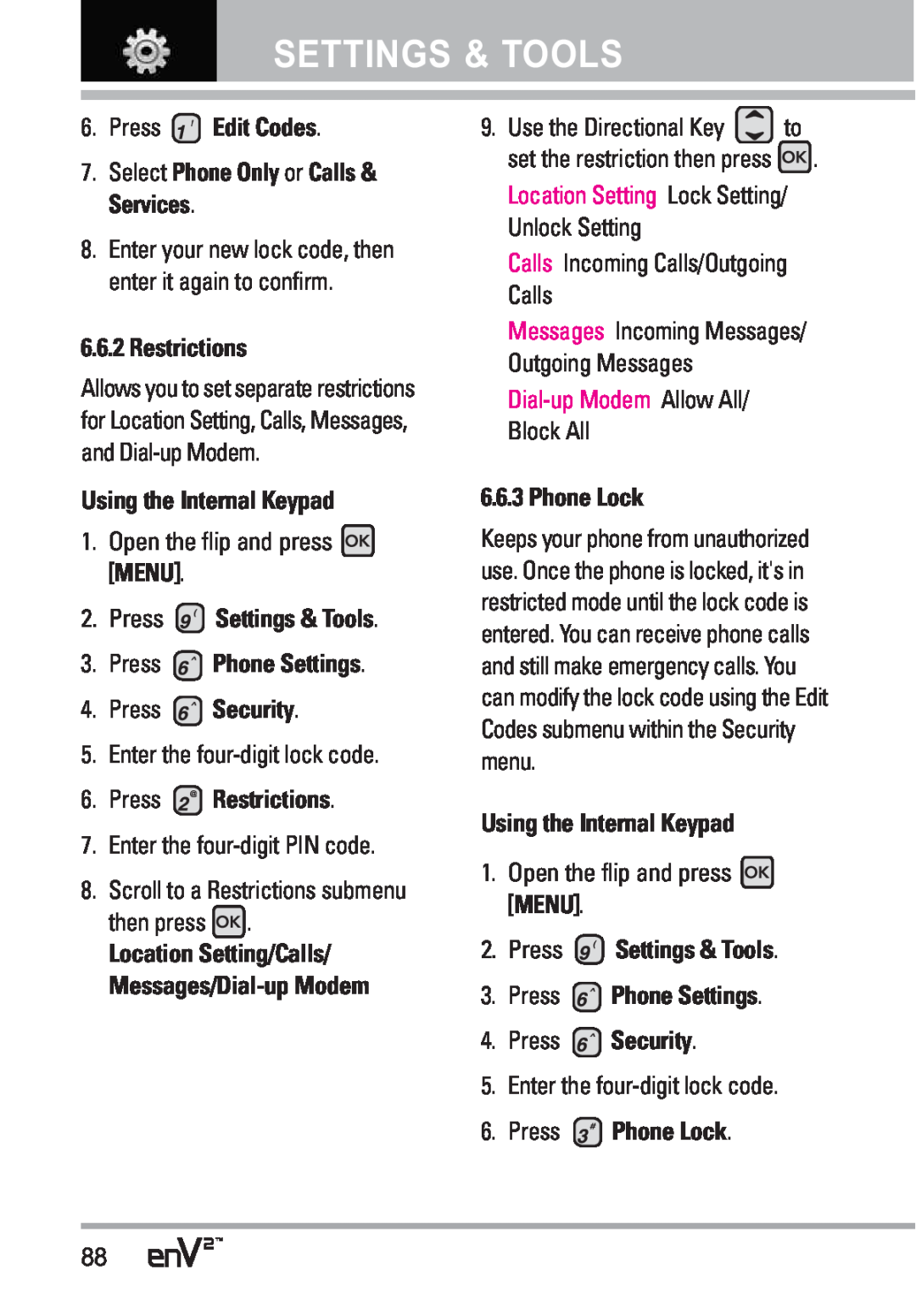 LG Electronics EnV2 Settings & Tools, Press Edit Codes 7. Select Phone Only or Calls & Services, Restrictions, Phone Lock 