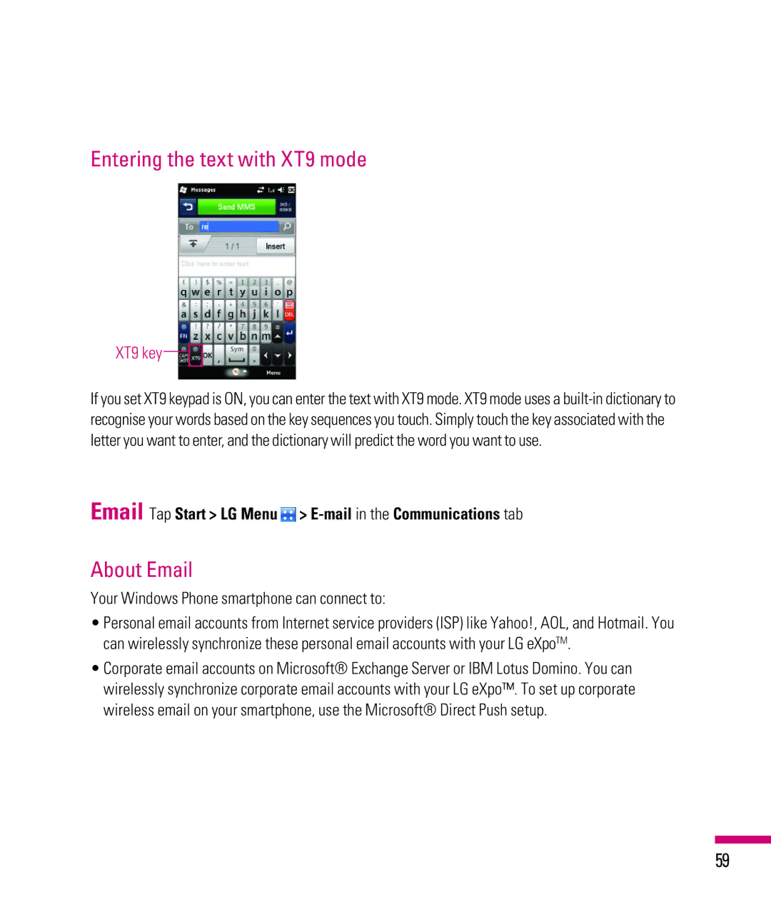 LG Electronics eXpo Entering the text with XT9 mode, About Email, Email Tap Start LG Menu E-mail in the Communications tab 