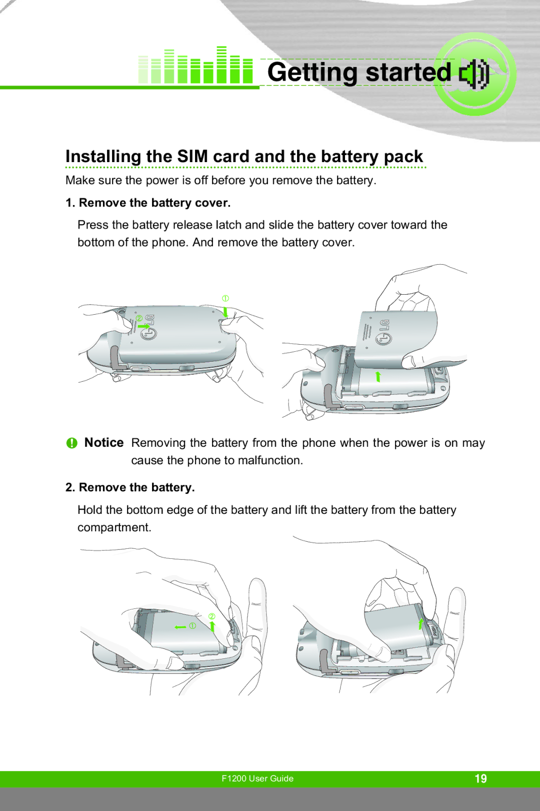 LG Electronics F1200 manual Getting started, Installing the SIM card and the battery pack, Remove the battery cover 