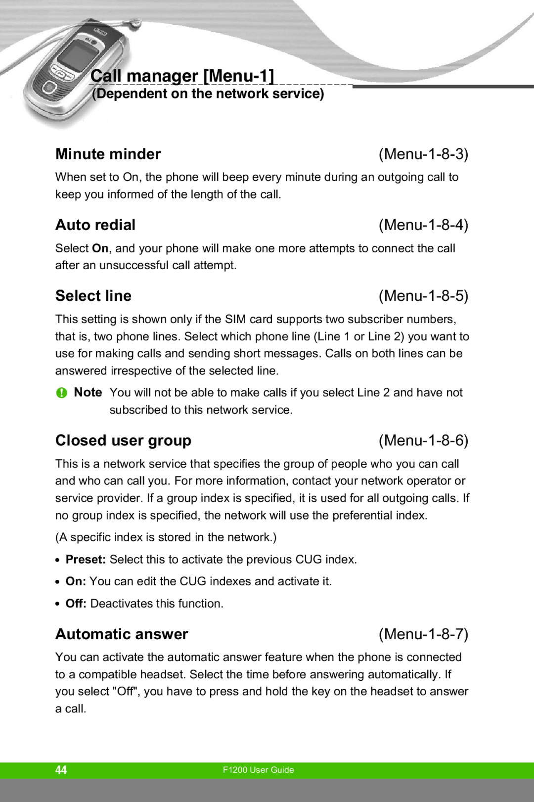 LG Electronics F1200 manual Minute minder, Auto redial, Select line, Closed user group, Automatic answer 