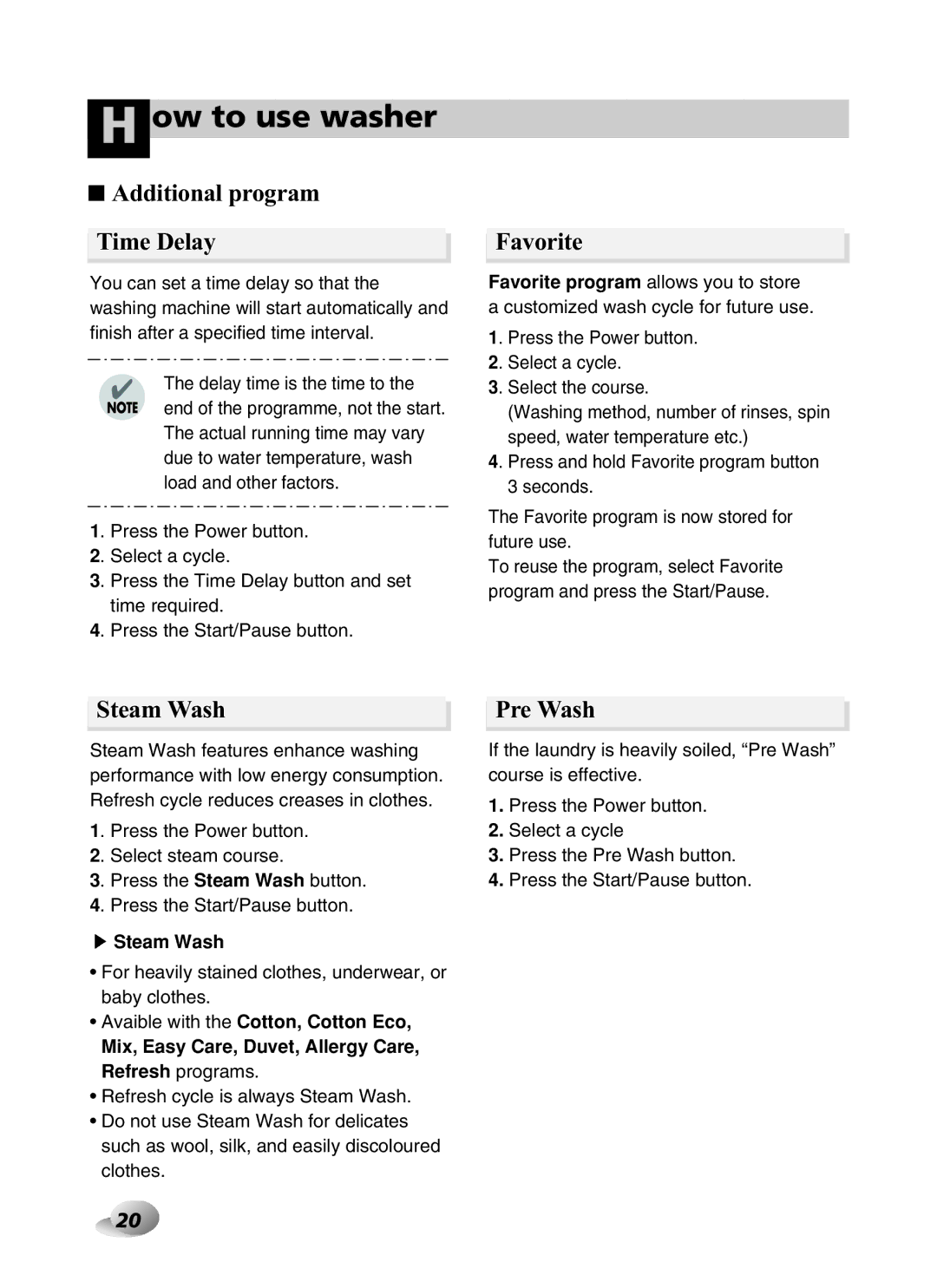 LG Electronics F1443KDS owner manual Additional program Time Delay, Favorite, Steam Wash, Pre Wash 