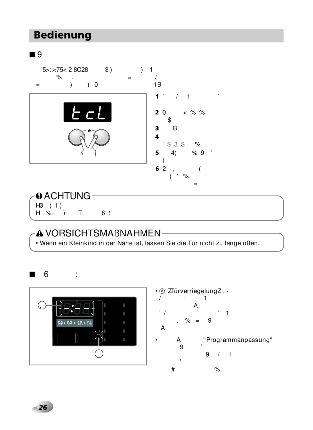 LG Electronics F1480RD Reinigung der Trommel, Türverriegelung & Programmanpassung, Dieser Vorgang dauert einige Sekunden 