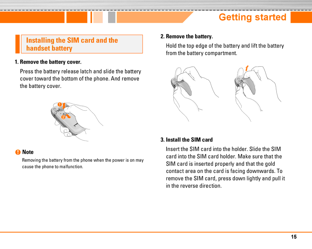 LG Electronics F2250 manual Getting started, Installing the SIM card and the handset battery, Remove the battery cover 