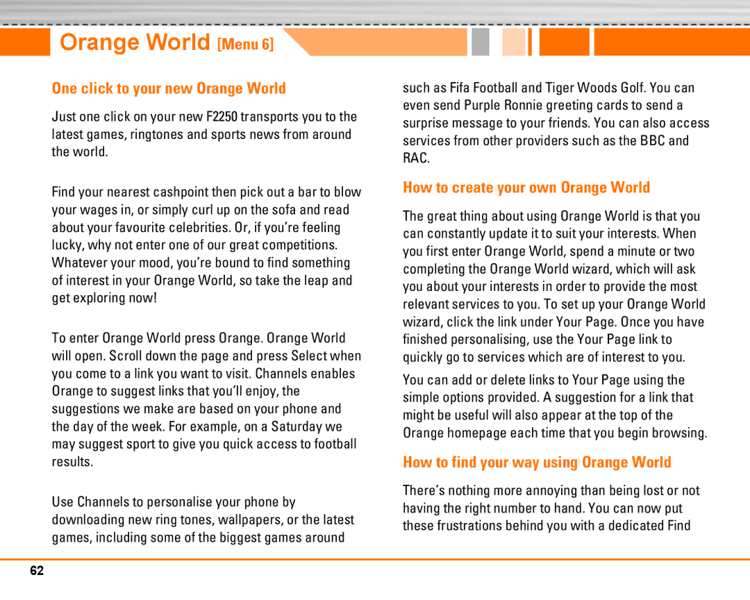 LG Electronics F2250 manual Orange World Menu, One click to your new Orange World, How to create your own Orange World 