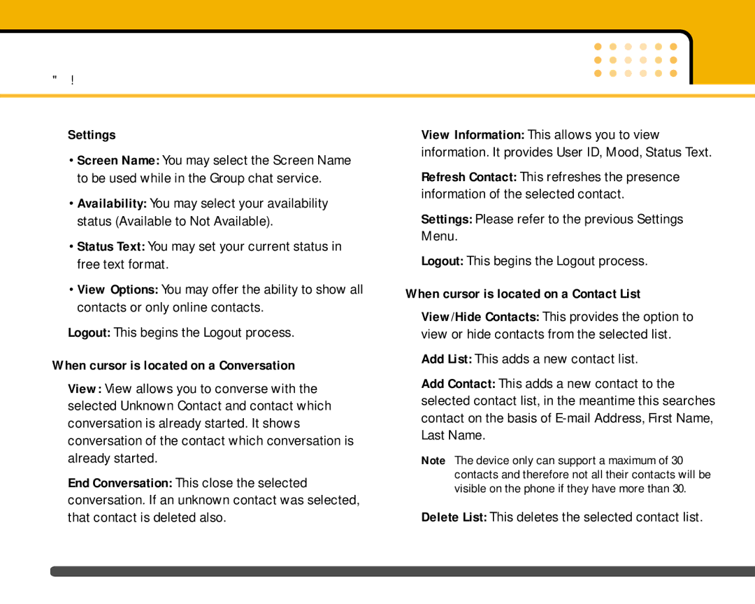 LG Electronics F2400 manual When cursor is located on a Conversation, When cursor is located on a Contact List 