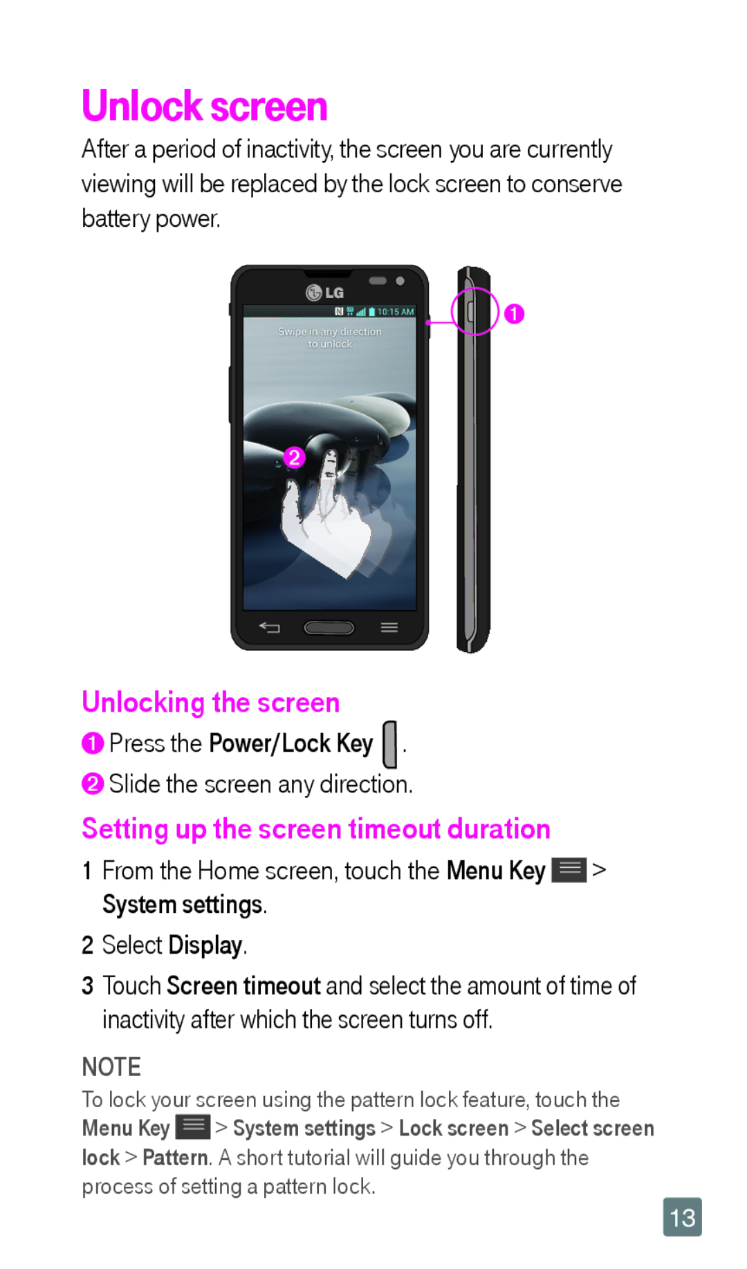 LG Electronics F6 manual Unlock screen, Unlocking the screen, Setting up the screen timeout duration 