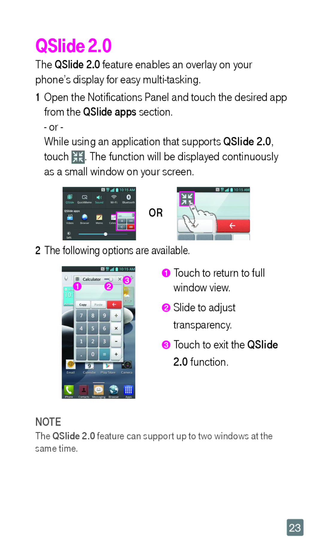 LG Electronics F6 manual QSlide, Following options are available 