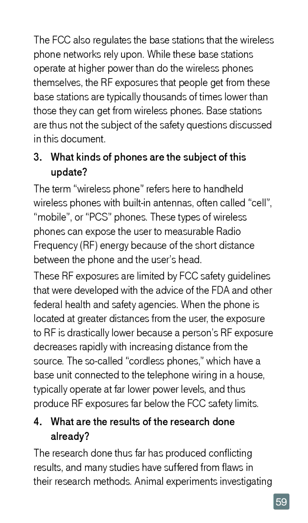 LG Electronics F6 What kinds of phones are the subject of this update?, What are the results of the research done already? 