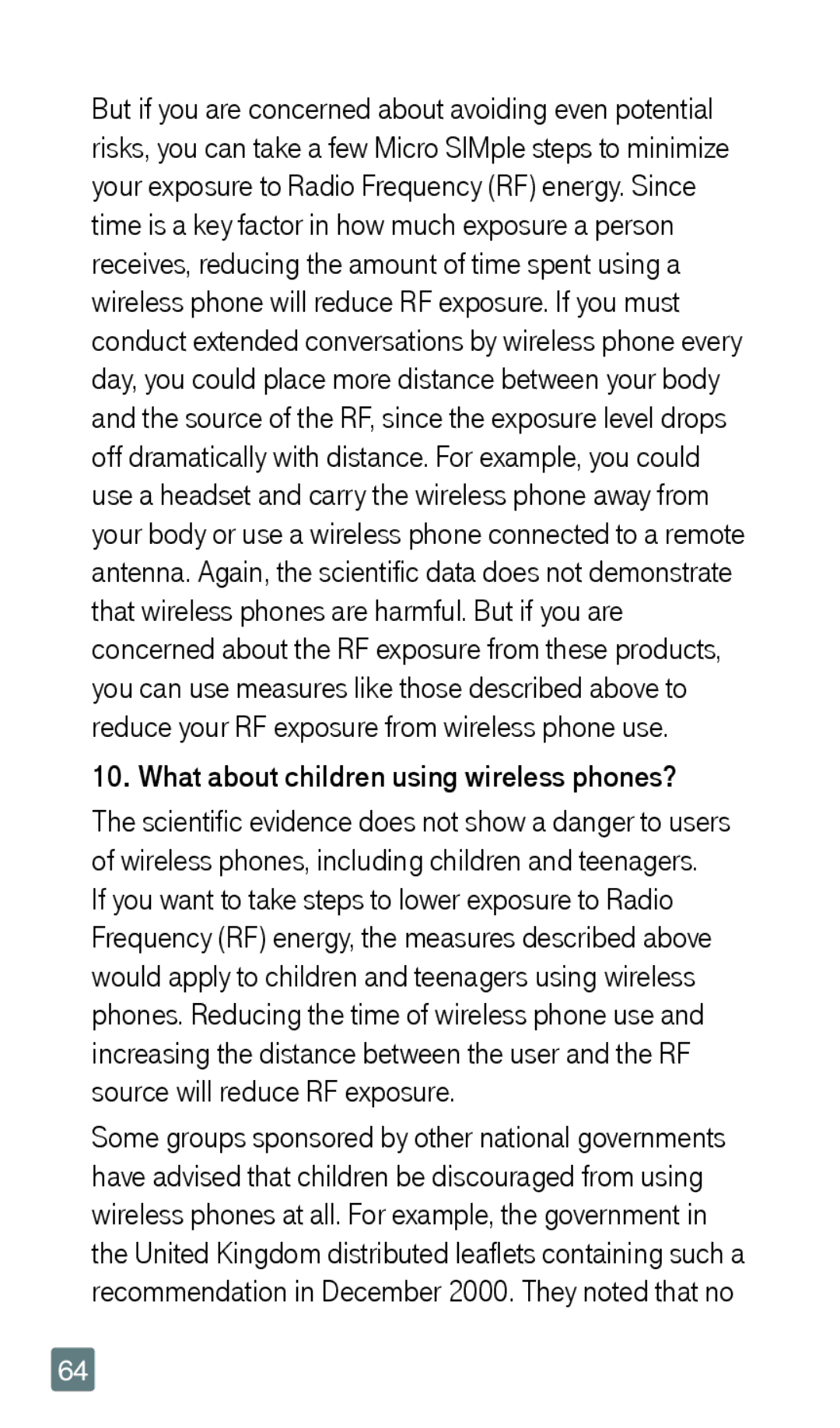 LG Electronics F6 manual What about children using wireless phones? 