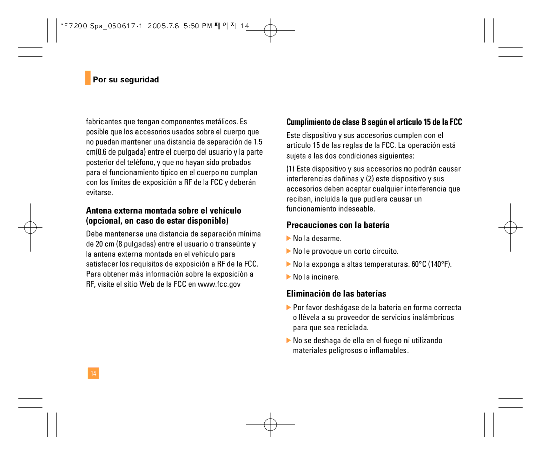 LG Electronics F7200 manual Cumplimiento de clase B según el artículo 15 de la FCC, Precauciones con la batería 