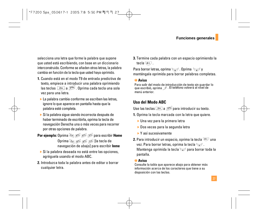 LG Electronics F7200 manual Uso del Modo ABC, Por ejemplo Oprima para escribir Home 