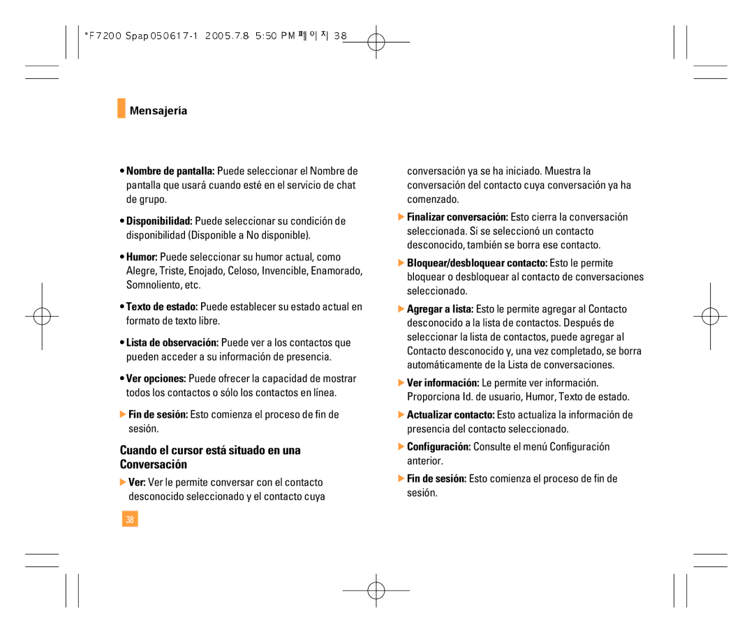 LG Electronics F7200 manual Cuando el cursor está situado en una Conversación 