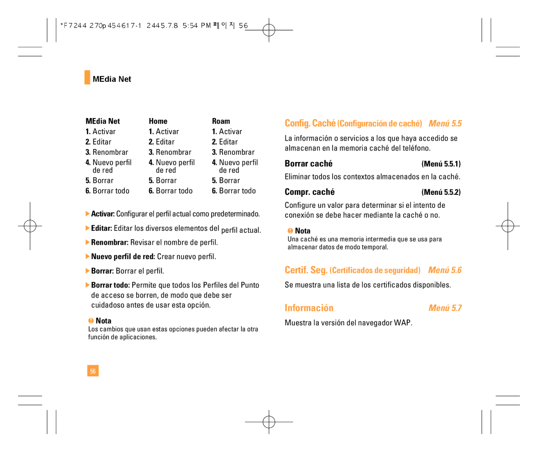 LG Electronics F7200 manual Borrar caché, Compr. caché 